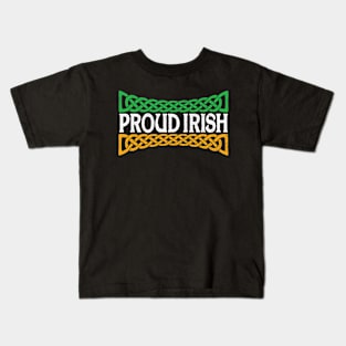 Proud Irish, St. Patrick's Day Party and Parade Pride! Kids T-Shirt